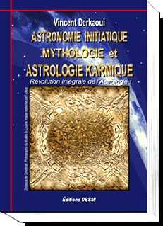 Astronomie  Astrologie Initiatique et Karmique
